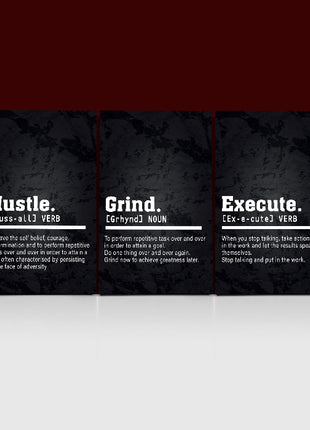 EXECUTE take action, GRIND To perform, Hustle  to have self belief AOA13175 {3x}