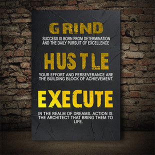 GRIND  HUSTLE  EXECUTE  SUCCESS  IS  BORN  FROM  DETERMINATION  AOA14344