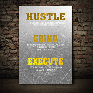 Grind Hustle Execute DETERMINATION TO ATTAIN A GOAL AOA14334