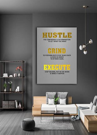 GRIND HUSTLE EXECUTE STOP TALKING PUT IN THE WORK AOA1435