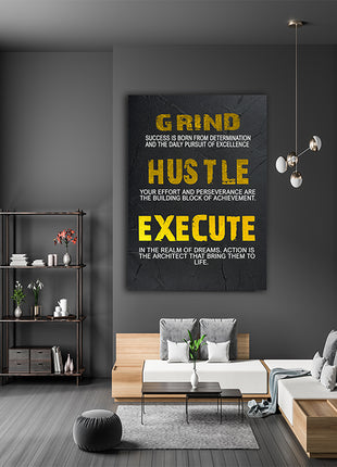 GRIND  HUSTLE  EXECUTE  SUCCESS  IS  BORN  FROM  DETERMINATION  AOA14344