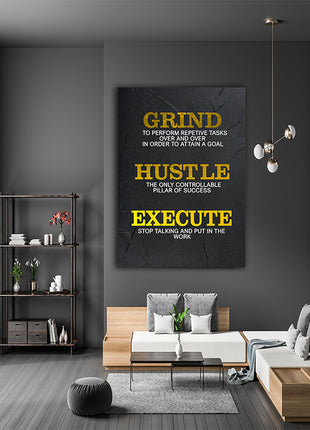 GRIND HUSTLE EXECUTE TO PERFORM REPETIVE TASKS OVER AND OVER AOA14339