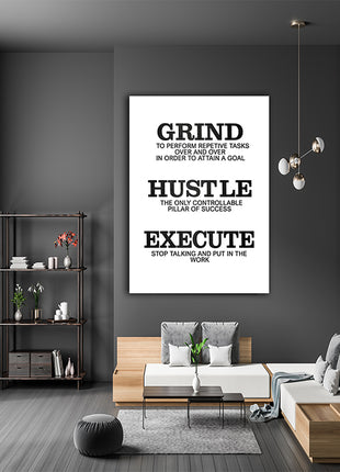 Grind Hustle Execute STOP TALKING BE A PILLAR OF SUCCESS AOA14338