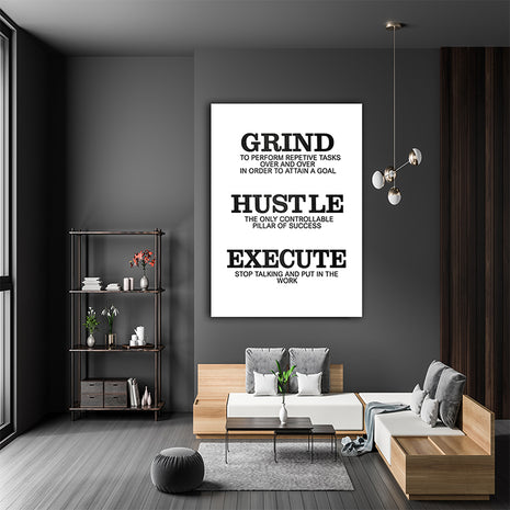 Grind Hustle Execute STOP TALKING BE A PILLAR OF SUCCESS AOA14338