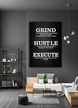Grind Hustle Execute THE ONLY CONTROLLABLE PILLAR OF SUCCESS AOA14337