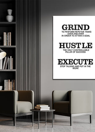 Grind Hustle Execute STOP TALKING BE A PILLAR OF SUCCESS AOA14338
