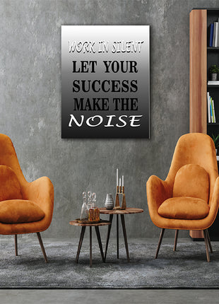 LET YOUR SUCCESS MAKE THE NOISE AOAY4643