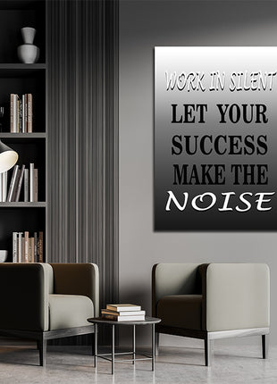 LET YOUR SUCCESS MAKE THE NOISE AOAY4643