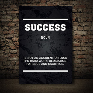 SUCCESS IS NOT AN ACCIDENT OR LUCK ITS HARD WORK AOAY5382