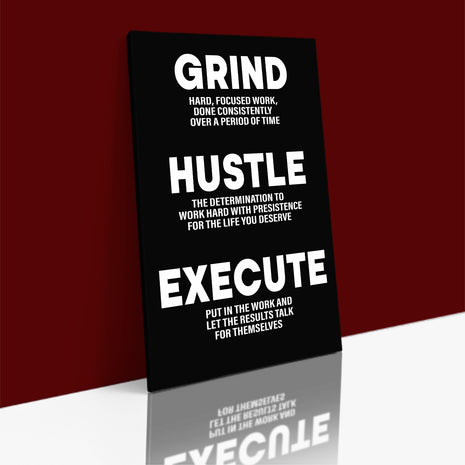 GRIND HUSTLE EXECUTE THE DETERMINATION TO WORK WITH PRESISTENCE AOA14325
