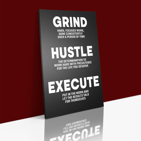 GRIND HUSTLE EXECUTE PUT IN THE WORK OVER A PERIOD OF TIME AOA14326