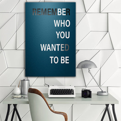 BE WHO YOU WANT TO BE AOA14322