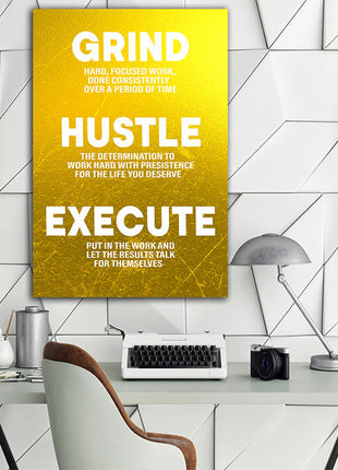 GRIND HUSTLE EXECUTE PERSISTENCE FOR THE LIFE YOU DESERVE AOA14327