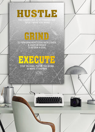 Grind Hustle Execute DETERMINATION TO ATTAIN A GOAL AOA14334