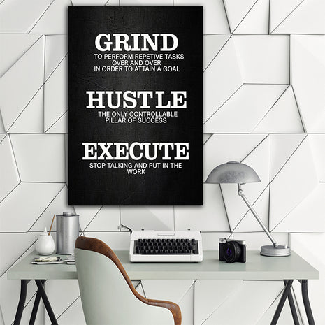 Grind Hustle Execute THE ONLY CONTROLLABLE PILLAR OF SUCCESS AOA14337