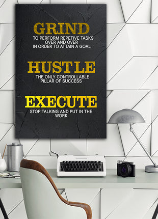 GRIND HUSTLE EXECUTE TO PERFORM REPETIVE TASKS OVER AND OVER AOA14339