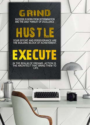 GRIND  HUSTLE  EXECUTE  SUCCESS  IS  BORN  FROM  DETERMINATION  AOA14344