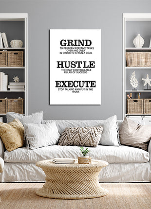 Grind Hustle Execute STOP TALKING BE A PILLAR OF SUCCESS AOA14338