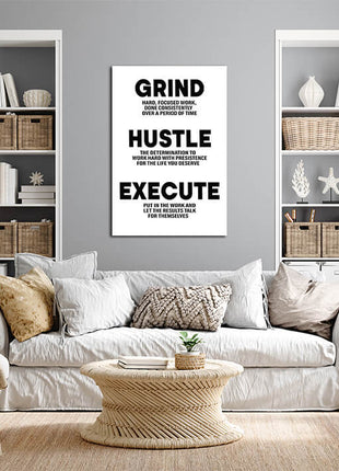 GRIND HUSTLE EXECUTE HARD FOCUSED WORK DONE CONSISTENTLY AOA14324