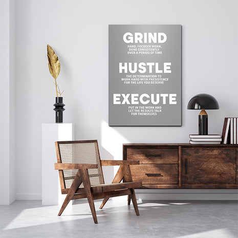 Grind Hustle Execute PUT IN THE WORK CONSISTENTLY OVER A PERIOD OF TIME AOA14331
