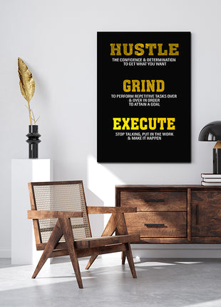 Hustle Grind Execute STOP TALKING PUT IN THE WORK MAKE IT HAPPEN AOA14333