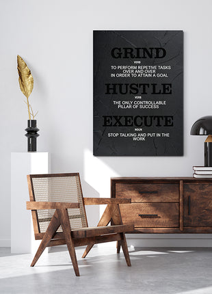 GRIND  HUSTLE  EXECUTE  OVER  AND  OVER  PUT  IN  THE  WORK  AOA143340