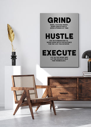 Grind Hustle Execute DONE CONSISTENTLY OVER A PERIOD OF TIME AOA14330