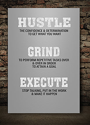 GRIND HUSTLE EXECUTE DETERMINATION TO ATTAIN A GOAL AOA14336