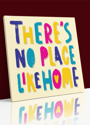 There’s No Place Like Home  Multicolour  AOA14188