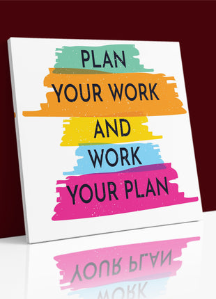 PLAN YOUR WORK AND WORK YOUR PLAN AOA14208