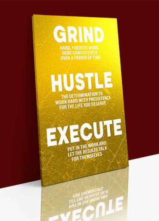 GRIND HUSTLE EXECUTE PERSISTENCE FOR THE LIFE YOU DESERVE AOA14327