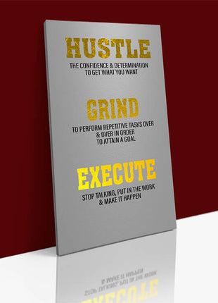 GRIND HUSTLE EXECUTE STOP TALKING PUT IN THE WORK AOA1435