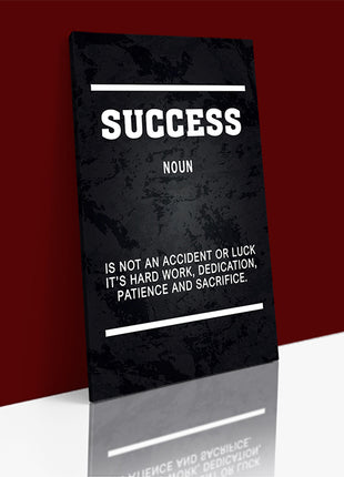 SUCCESS IS NOT AN ACCIDENT OR LUCK ITS HARD WORK AOAY5382