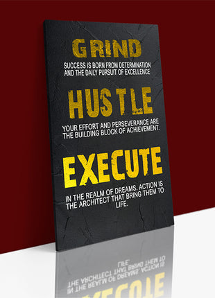 GRIND  HUSTLE  EXECUTE  SUCCESS  IS  BORN  FROM  DETERMINATION  AOA14344