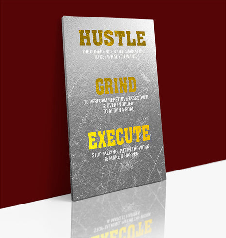 Grind Hustle Execute DETERMINATION TO ATTAIN A GOAL AOA14334