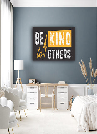 Be Kind To Others AOA14193