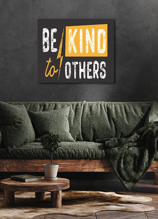 Be Kind To Others AOA14193