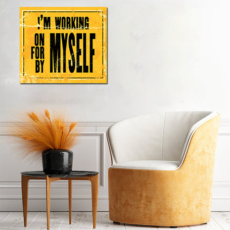 I’M WORKING ON FOR BY MYSELF AOA14152