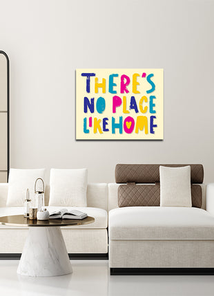 There’s No Place Like Home  Multicolour  AOA14188
