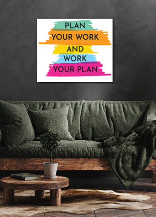 PLAN YOUR WORK AND WORK YOUR PLAN AOA14208