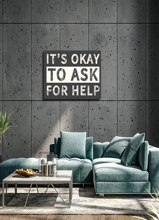 Its Okay To Ask For Help AOA14186